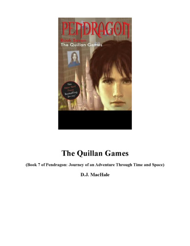 The Quillan Games (Pendragon series # 7)