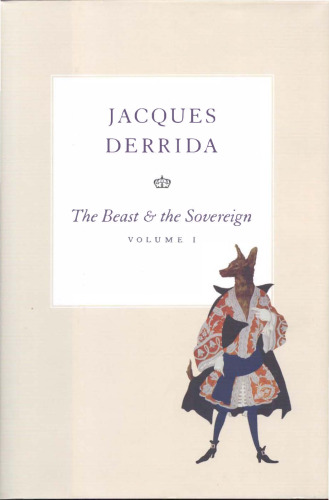 The Beast and the Sovereign, Volume I