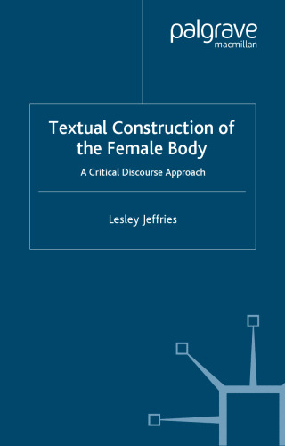 Textual Construction of the Female Body: A Critical Discourse Approach