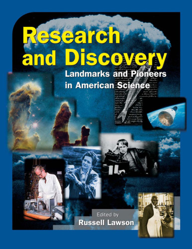 Research and Discovery: Landmarks and Pioneers in American Science