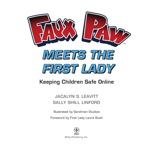 Faux Paw Meets the First Lady: How to Handle Cyber-bullying