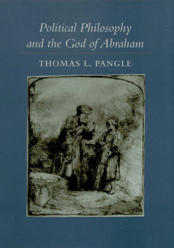 Political Philosophy and the God of Abraham