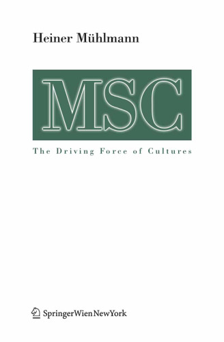 MSC Maximal Stress Cooperation: The Driving Force of Cultures