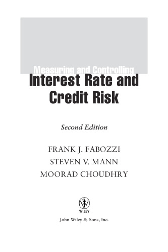 Measuring and Controlling Interest Rate and Credit Risk, 2nd edition