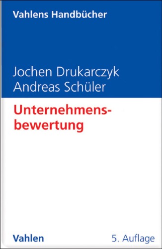 Unternehmensbewertung, 5. uberarbeitete und erweiterte Auflage