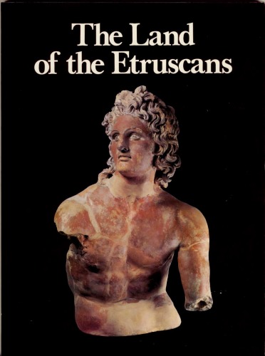 The Land of the Etruscans: from Prehistory to the Middle Ages