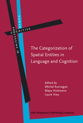 The Categorization of Spatial Entities in Language and Cognition