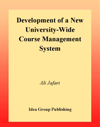 Development of a New University-Wide Course Management System