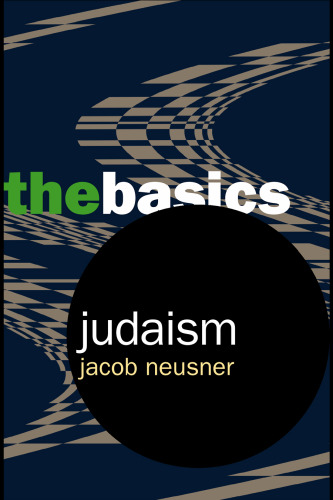 Judaism: The Basics (Basics (Routledge Hardcover))