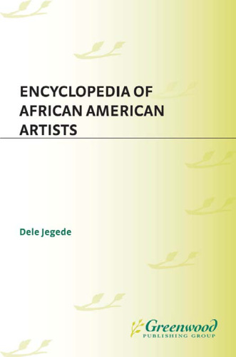 Encyclopedia of African American Artists (Artists of the American Mosaic)