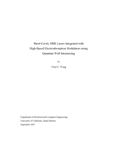 Short-Cavity DBR Lasers Integrated with High-Speed Electroabsorption Modulators using Quantum Well Intermixing