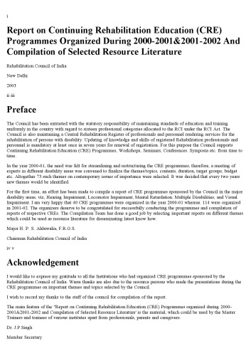 Report on Continuing Rehabilitation Education (CRE) Programmes Organized During 2000-2001&2001-2002 And Compilation of Selected Resource Literature