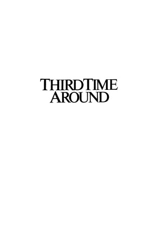 Third Time Around: The History of the Pro-Life Movement from the First Century to the Present