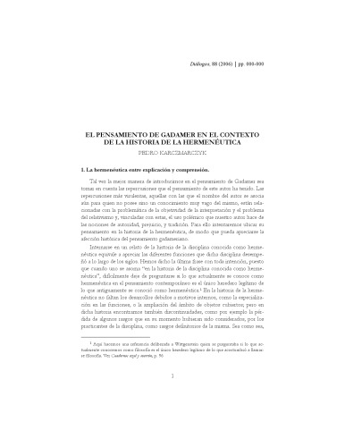 El pensamiento de Gadamer en el contexto de la historia de la hermeneutica, Dialogos, Revista de Filosofia de la Universidad de Puerto Rico, Rio Piedras,  n? 88, Julio de 2006, pp. 93-117