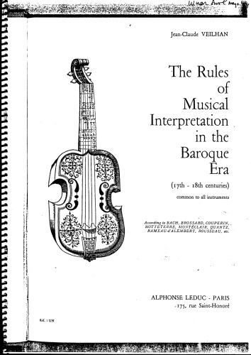 The rules of musical interpretation in the baroque era (17th-18th centuries), common to all instruments