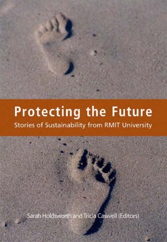 Protecting the Future: Stories of Sustainability from RMIT University