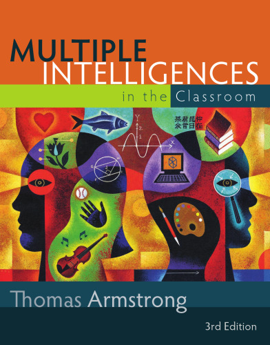 Multiple Intelligences in the Classroom 3rd Edition