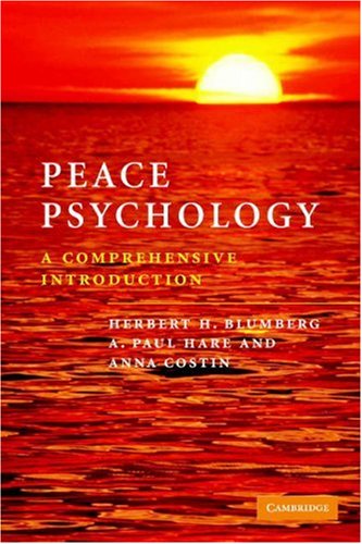 Peace Psychology: A Comprehensive Introduction