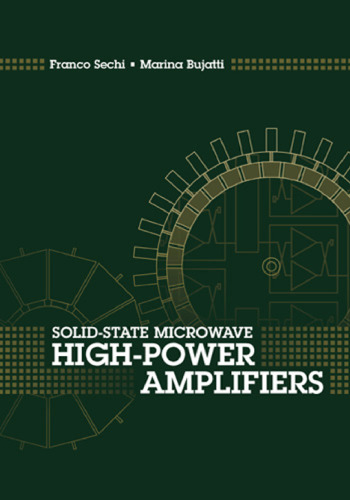 Solid-State Microwave High-Power Amplifiers (Artech House Microwave Library)