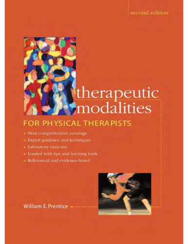 Therapeutic Modalities for Physical Therapists