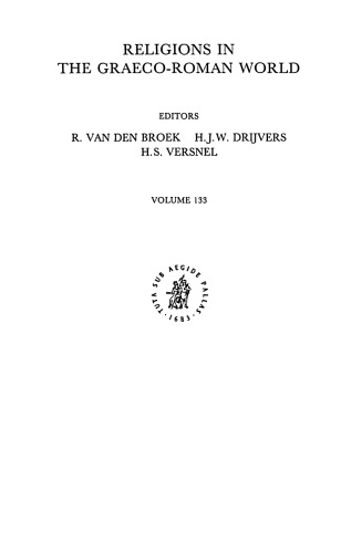 Traditions of the Magi: Zoroastrianism in Greek and Latin Literature (Religions in the Graeco-Roman World 113)