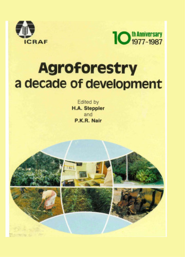 Agroforestry: A Decade of Development