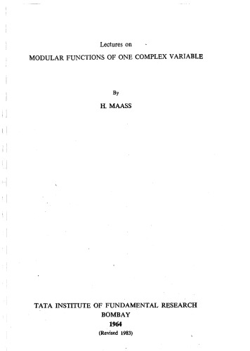 Lectures on modular functions of one complex variable (Revised Edition)