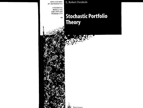 Stochastic Portfolio Theory (Stochastic Modelling and Applied Probability)