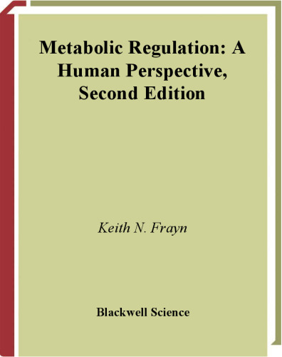 Metabolic Regulation: A Human Perspective, 2nd Edition