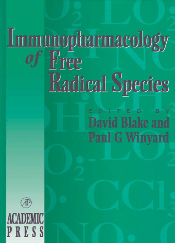 Immunopharmacology of Free Radical Species (Handbook of Immunopharmacology)