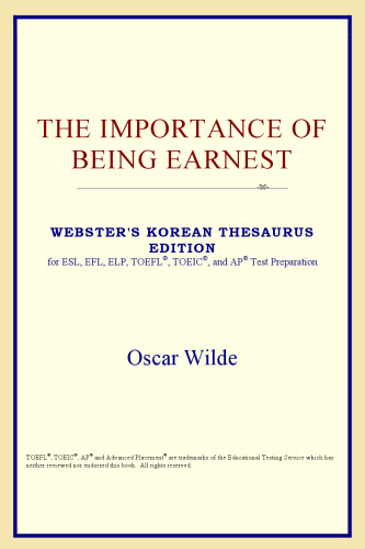 The Importance of Being Earnest (Webster's Korean Thesaurus Edition)