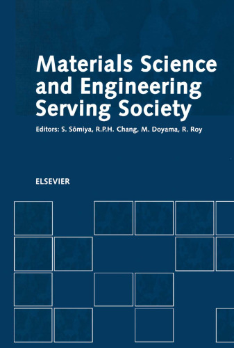 Materials Science and Engineering Serving Society