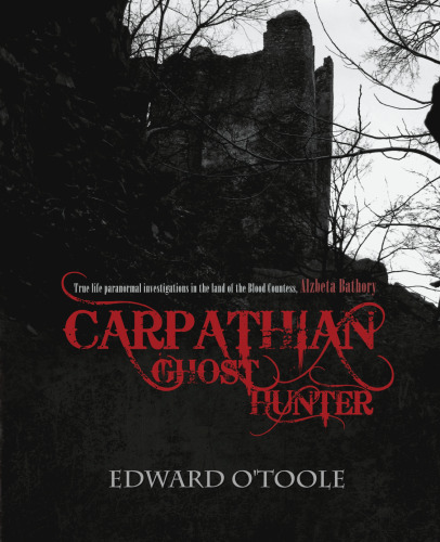 Carpathian Ghost Hunter