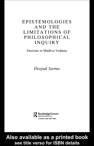 Epistemologies and the Limitations of Philosophical Inquiry: Doctrine in Madhva Vedanta