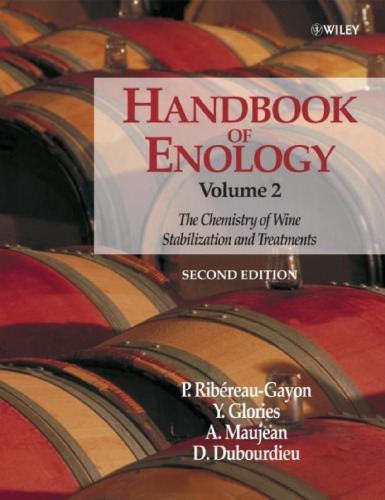 Handbook of Enology, The Chemistry of Wine: Stabilization and Treatments (Volume 2, 2)