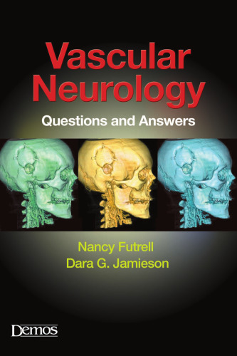 Vascular Neurology: Questions and Answers