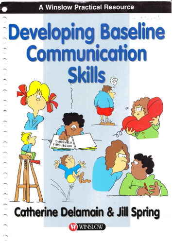 Developing Baseline Communication Skills