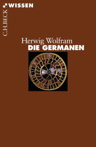 Die Germanen (Beck Wissen)