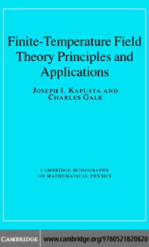 Finite-Temperature Field Theory: Principles and Applications