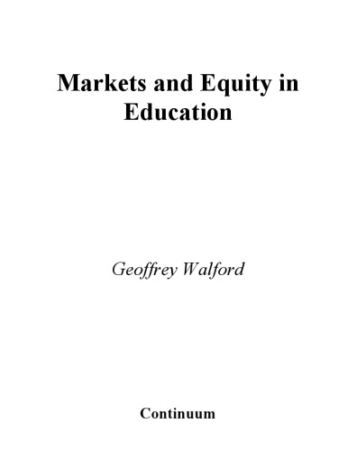 Markets And Equity in Education