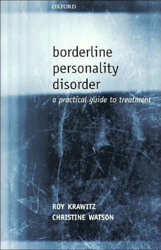 Borderline Personality Disorder: A Practical Guide to Treatment