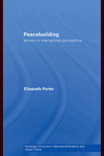 Peacebuilding: Women in International Perspective