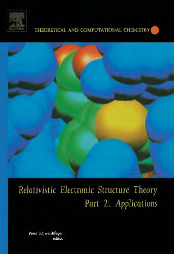 Relativistic Electronic Structure Theory: Part 2. Applications