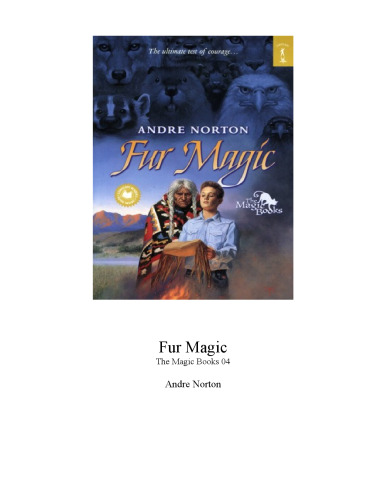 Fur Magic: The Magic Books #3