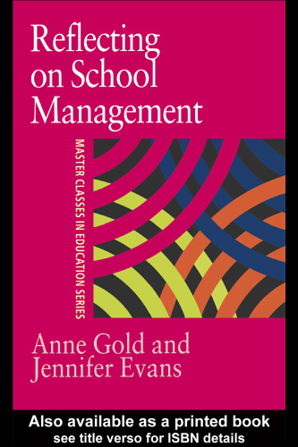 Reflecting On School Management (Master Classes in Education)