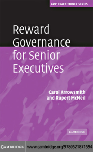 Reward Governance for Senior Executives (Law Practitioner Series)