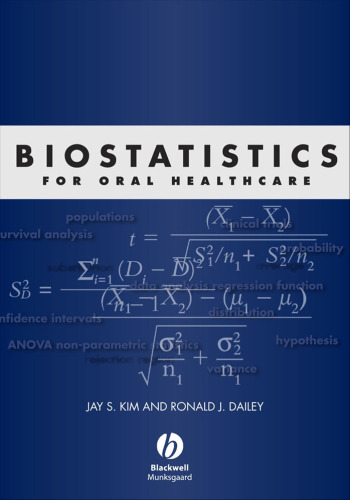 Biostatistics for Oral Healthcare