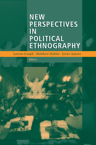 New Perspectives in Political Ethnography