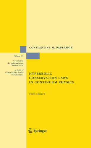 Hyperbolic Conservation Laws in Continuum Physics