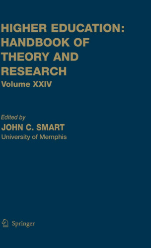 Higher Education: Handbook of Theory of Research: Volume 24 (Higher Education: Handbook of Theory and Research)